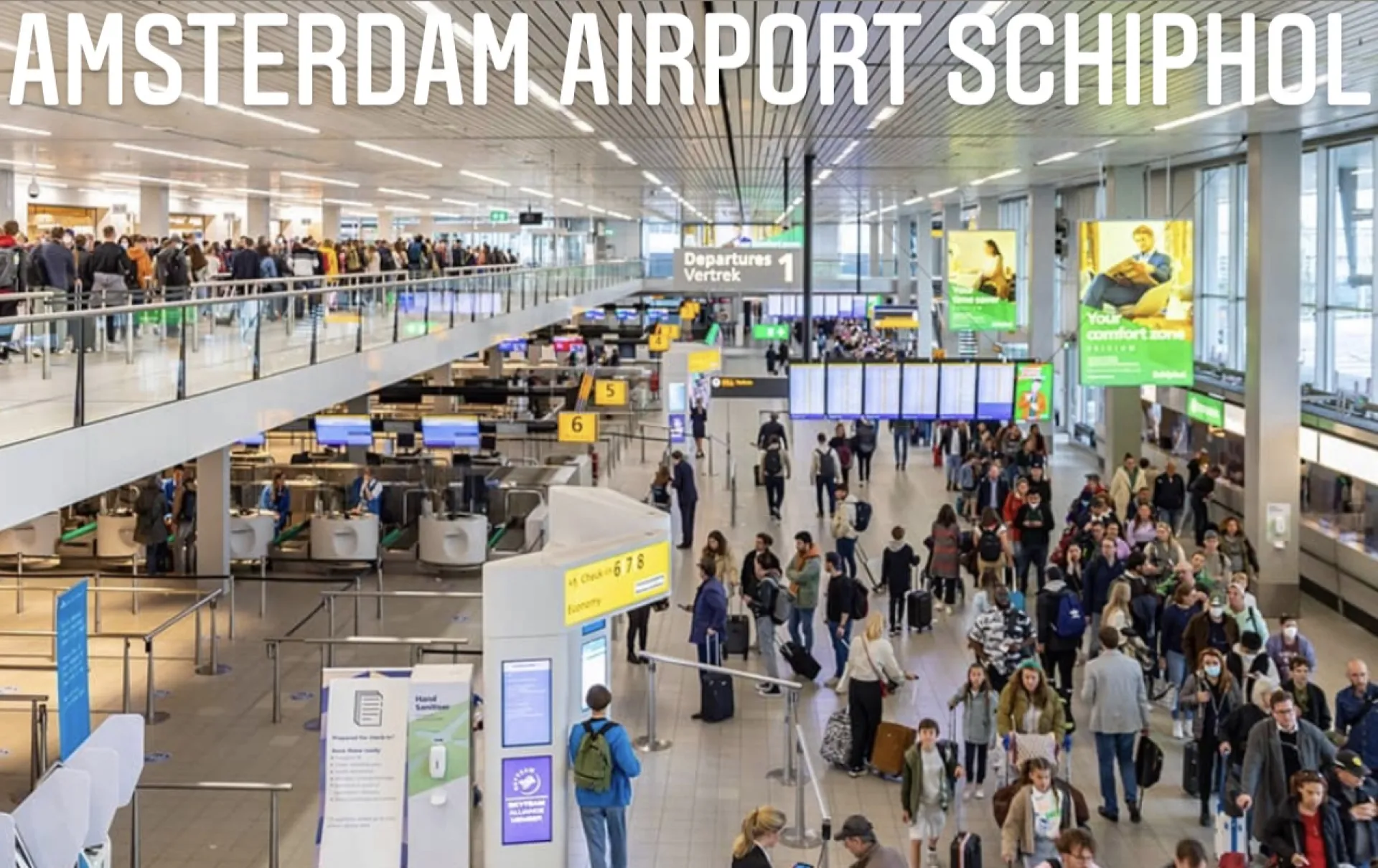 Informare pasageri - punctele de control si securitate de pe Aeroportul Schiphol Amsterdam
